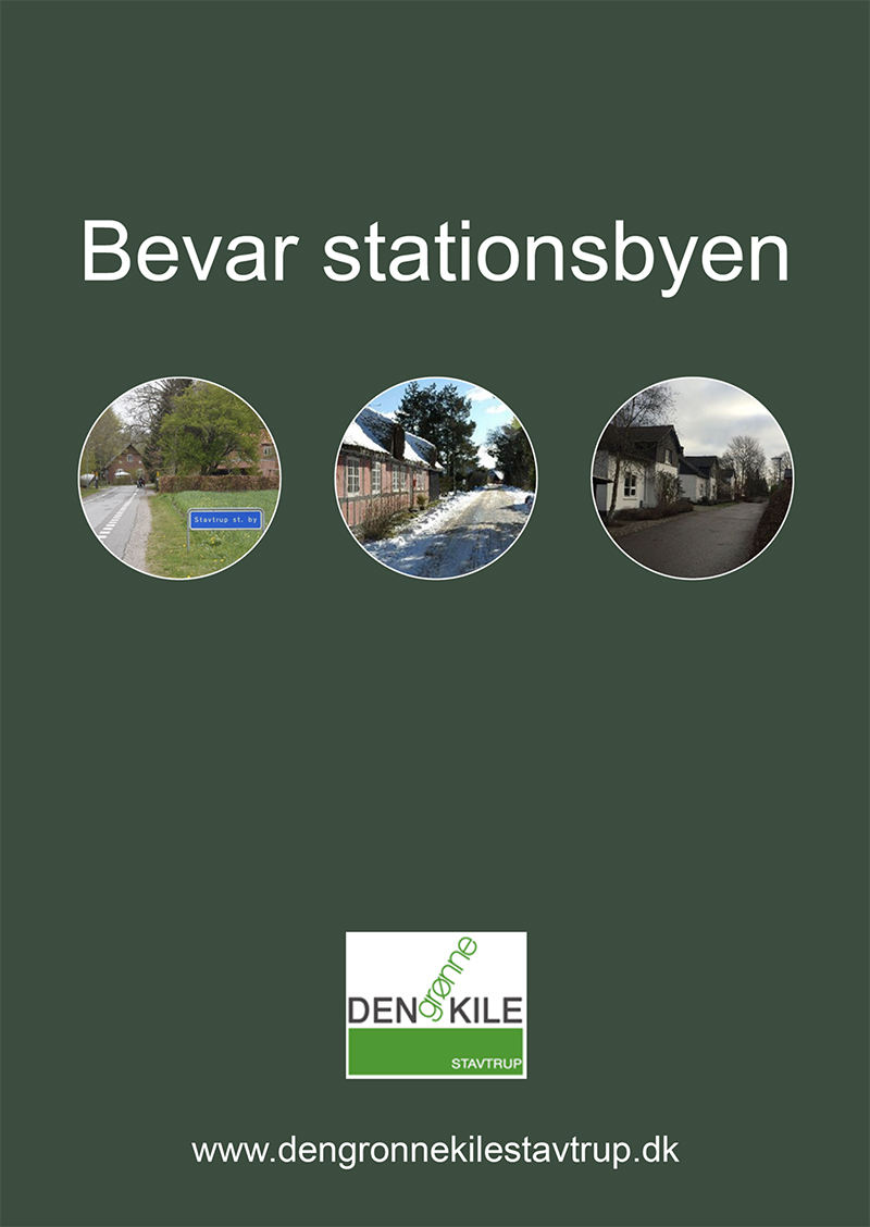 Den Grønne Kile: Bevar stationsbyen i Stavtrup