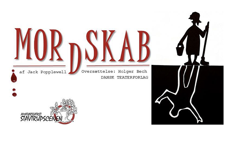 Amatørteatret Stavtrupscenen: Mordskab (1)